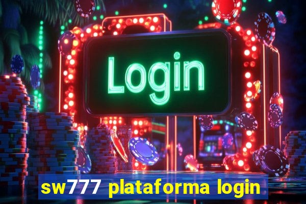 sw777 plataforma login